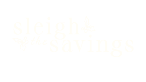 Text graphic with the phrase "sleigh the savings" in large font, decorated with holly illustrations.